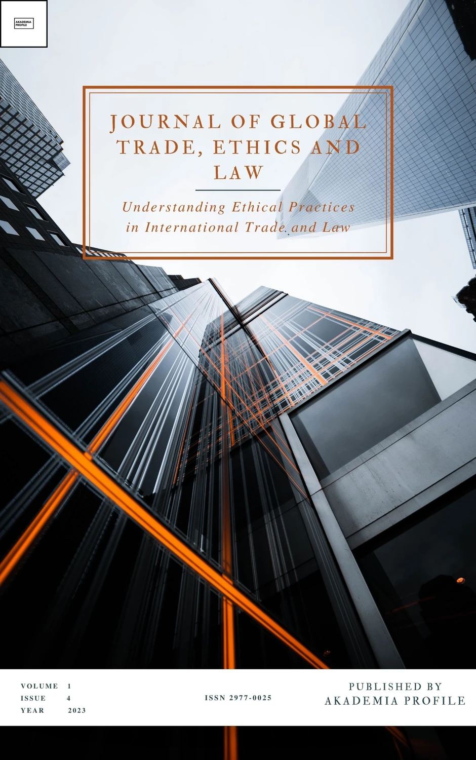 Cover of Journal of Global Trade, Ethics and Law, volume 1, issue 4